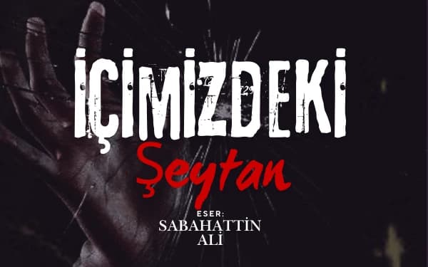 İçimizdeki Şeytan Tiyatro Oyunu